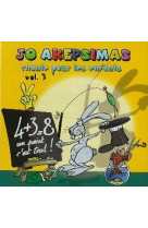 JO AKEPSIMAS CHANTE POUR LES ENFANTS VOL 3 - AKEPSIMAS - STUDIO SM