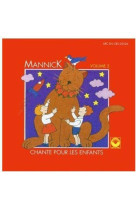 MANNICK CHANTE POUR LES ENFANTS VOL 5 - MANNICK - STUDIO SM