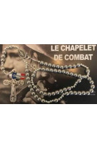 CHAPELET DE COMBAT - THIERRY FOURCHAUD - NC