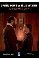 SAINTS LOUIS ET ZELIE MARTIN - DIEU PREMIER SERVI DVD - DURET JEAN-CLAUDE - NC