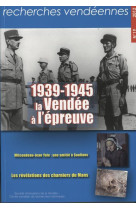 1939-1945 LA VENDEE A L-EPREUVE - COLLECTIF - CVRH