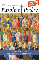 PAROLE ET PRIERE N0 100 / OCTOBRE 2018 - XXX - NC