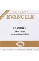 CORAN TEXTES CHOISIS EN RAPPORT AVEC BIBLE - COLLECTIF - CERF