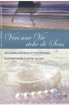 VERS UNE VIE RICHE DE SENS - DIANN FELDMAN - NC