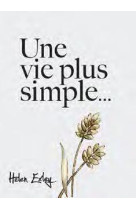 UNE VIE PLUS SIMPLE... - EXLEY HELEN - NC