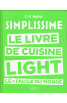 SIMPLISSIME LIGHT - MALLET JEAN-FRANCOIS - Hachette Pratique