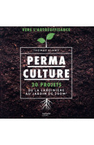 PERMACULTURE - ALAMY THOMAS - HACHETTE