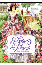 ROSES DE TRIANON T1 - JAY ANNIE - Le Livre de poche jeunesse