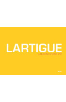 LARTIGUE / L-ALBUM D-UNE VIE - CHEROUX CLEMENT - SEUIL
