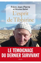 ESPRIT DE TIBHIRINE (L-) - SCHUMACHER J-P. - SEUIL