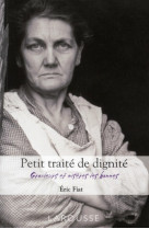 PETIT TRAITE DE DIGNITE - FIAT ERIC - LAROUSSE