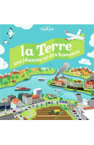 LA TERRE, UNE PLANETE ET DES HOMMES - BILLIOUD/CASTANIE - Gallimard-Jeunesse