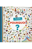 PETITE ENCYCLOPEDIE DES POURQUOI - LAMOUREUX - Gallimard-Jeunesse