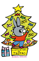 SAPIN DE NOEL DE TROTRO (LE) - GUETTIER BENEDICTE - GALLIMARD
