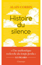 HISTOIRE DU SILENCE - CORBIN ALAIN - FLAMMARION