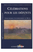 CELEBRATIONS POUR LES DEFUNTS - COLLECTIF - CERF