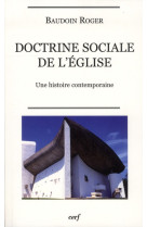 DOCTRINE SOCIALE DE L-EGLISE - ROGER B - CERF