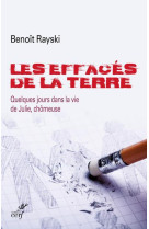 EFFACES DE LA TERRE - RAYSKI BENOIT - CERF