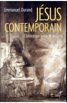 JESUS CONTEMPORAIN - DURAND E - CERF