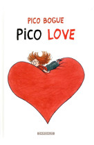 PICO BOGUE T4 PICO LOVE - DORMAL ALEXIS - DARGAUD