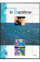 POUR CELEBRER LE BAPTEME - AYBRAM YVON - FLEURUS