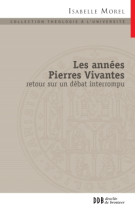 ANNEES PIERRES VIVANTES - Isabelle Morel - DDB