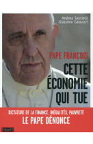 CETTE ECONOMIE QUI TUE - XXX - Bayard
