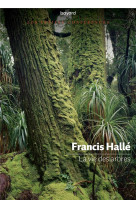 VIE DES ARBRES - HALLE FRANCIS - BAYARD CULTURE