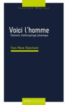 VOICI L-HOMME - BLANCHARD YVES-MARIE - Lethielleux