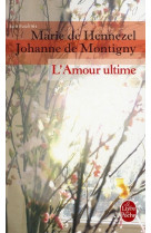 AMOUR ULTIME (L-) - HENNEZEL MARIE - LGF/Livre de Poche