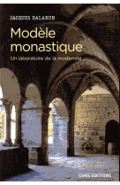 MODELE MONASTIQUE - DALARUN JACQUES - CNRS
