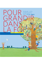 POUR GRANDIR DANS LA FOI CE1 - ENFANT - SCD PARIS - BUCHET CHASTEL