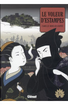 VOLEUR D-ESTAMPES - TOME 01 - MOULIN-DUPRE CAMILLE - Glénat