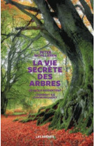 VIE SECRETE DES ARBRES - WOHLLEBEN PETER - Les Arènes