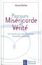 PARCOURS MISERICORDE ET VERITE - BERLIET GERARD - EMMANUEL
