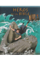 HEROS DE LA BIBLE - PETER MARTIN - Ed. de l'Emmanuel