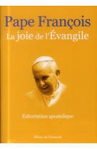 JOIE DE L-EVANGILE (LA) - PAPE FRANCOIS - Ed. de l'Emmanuel
