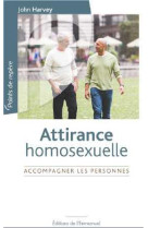 ATTIRANCE HOMOSEXUELLE - JOHN HARVEY - Ed. de l'Emmanuel
