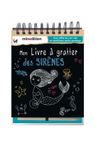 MON LIVRE A GRATTER DES SIRENES - HENSLER CAROLIN - MINEDITION