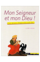 MON SEIGNEUR ET MON DIEU JEUNE - MONTS NICOLE - SENEVE