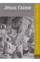 JESUS T-AIME - CATECHISTE - CE1 - COLLECTION IL EST LE CHEMIN, LA VERITE, LA VIE - XXX - SENEVE