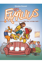 FAMILIUS (LES) T5 DES OH ! ET DES BAH ! - DOUCET NICOLAS - Artège