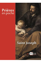 PRIERES EN POCHE - SAINT JOSEPH - SAINT JOSEPH - Artège