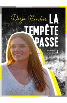 TEMPETE PASSE - DARJA REICHOR - PREMIERE PARTIE