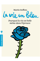 VIE EN BLEU - STEFFENS MARTIN - Marabout