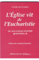 EGLISE VIT DE L EUCHARISTIE - JEAN PAUL II - SALVATOR