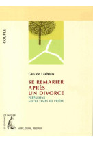 SE REMARIER APRES UN DIVORCE-COUPLE NED - DE LACHAUX G. - Ed. de l'Atelier