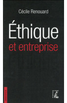 ETHIQUE ET ENTREPRISE NED POCHE - RENOUARD CECILE - Ed. de l'Atelier
