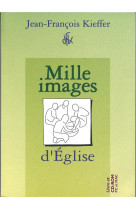 MILLE IMAGES D-EGLISE LIVRET ET CD-ROM - JEAN-FRANCOIS KIEFFE - PRESSES IDF