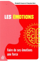 EMOTIONS / FAIRE DE SES EMOTIONS UNE FORCE - COUZON ET DORN - ESF